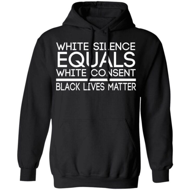 White silence equals white consent blm shirt - thetrendytee