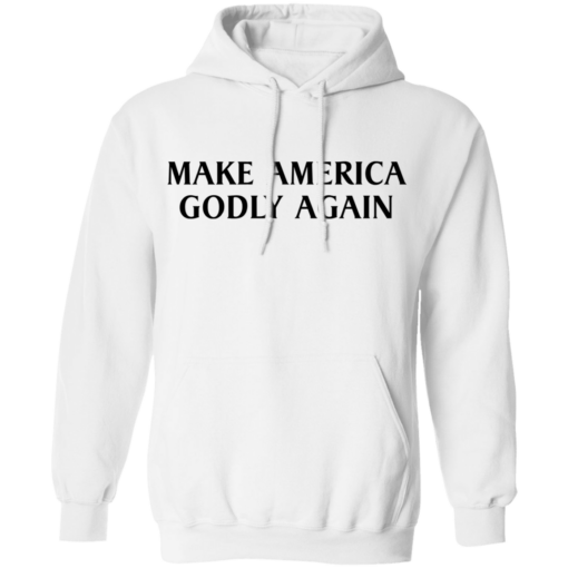 Make america godly again shirt - thetrendytee