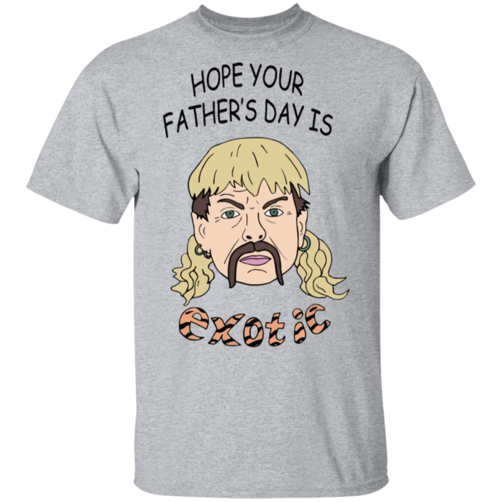 Hope your father's day is joe exotic vintage shirt - thetrendytee