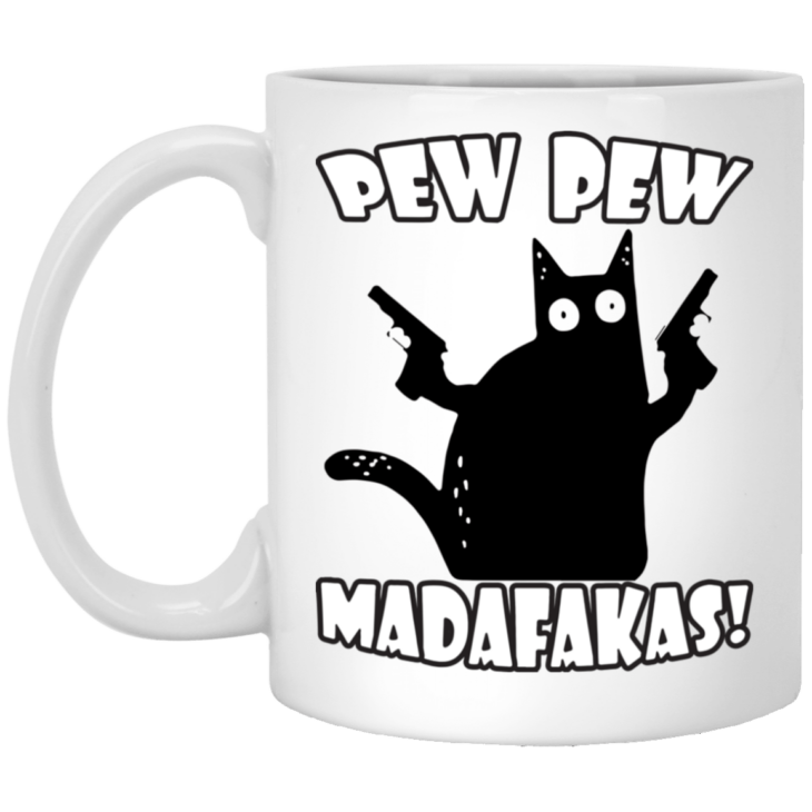 Pew pew madafakas funny cat mug - thetrendytee