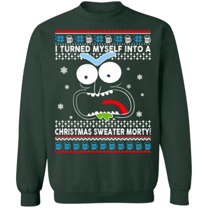 I turned myself into a christmas sweater morty - thetrendytee