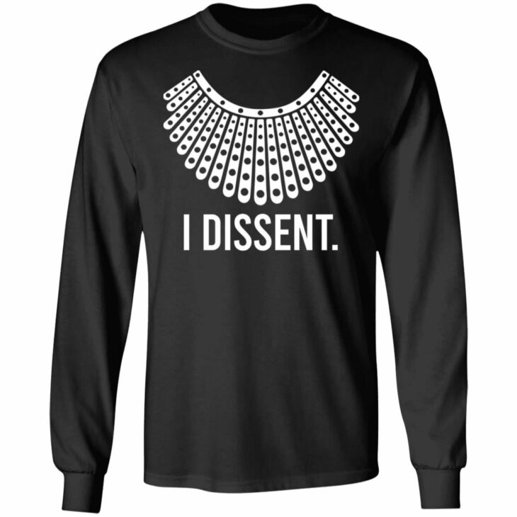 I dissent ruth bader ginsburg shirt 5