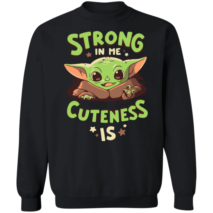 Baby yoda mandalorian strong in me cuteness is shirt - thetrendytee