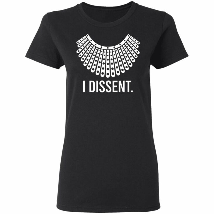 I dissent ruth bader ginsburg shirt 3