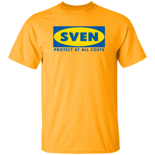 Sven Protect at all costs shirt - TheTrendyTee