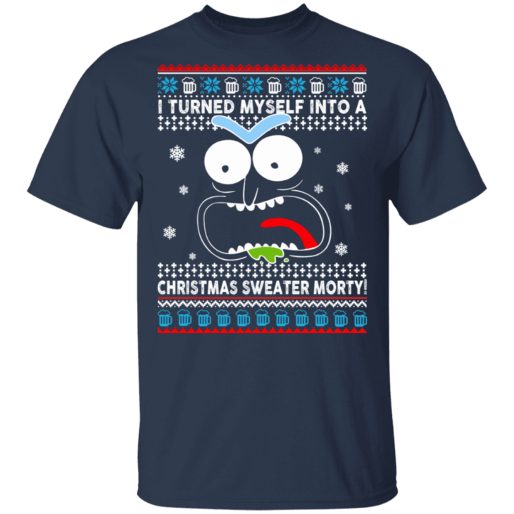 I turned myself into a christmas sweater morty - thetrendytee