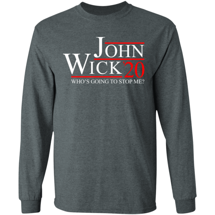 John wick 2020 who's going to stop me shirt - thetrendytee