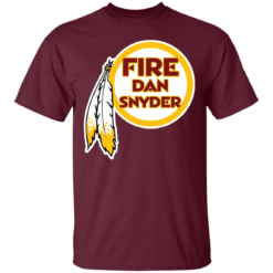 Redskins Fire Dan Snyder Shirt - TheTrendyTee