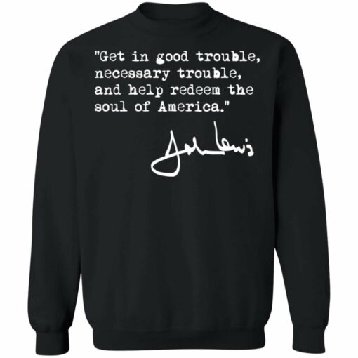 John Lewis Good Trouble Necessary Trouble shirt - TheTrendyTee