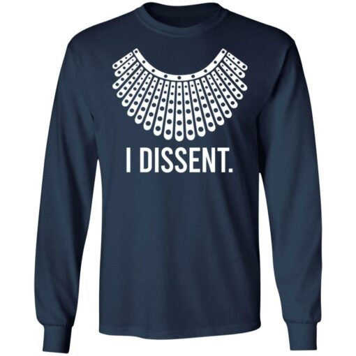 I Dissent Ruth Bader Ginsburg shirt from $19.95 - Thetrendytee.com