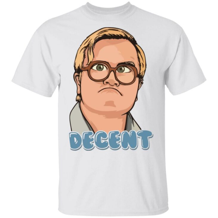 Trailer park boys bubbles decent shirt - thetrendytee