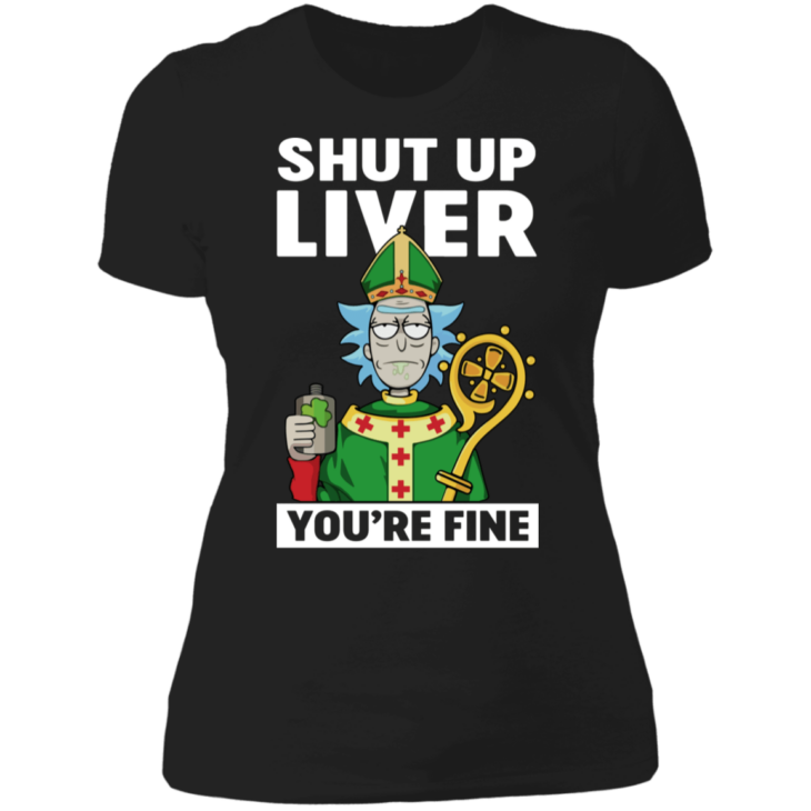 St. Patrick shut up liver you are fine funny t-shirt - thetrendytee