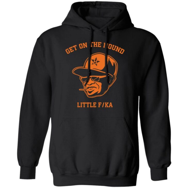 Dusty baker get on the mound little fucka shirt - thetrendytee