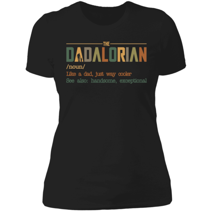 The dadalorian like a dad just way cooler shirt - thetrendytee