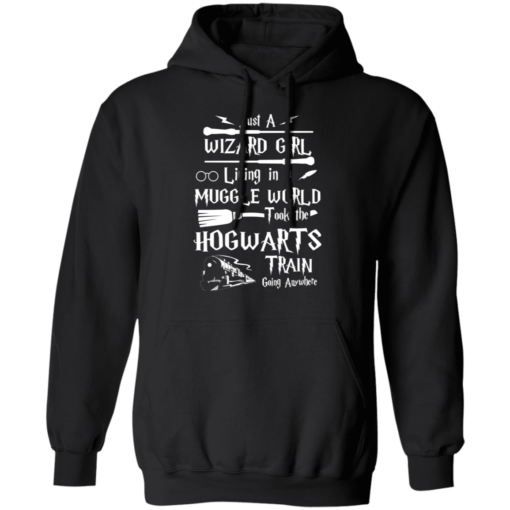Just a wizard girl living in muggle world T-shirt - TheTrendyTee