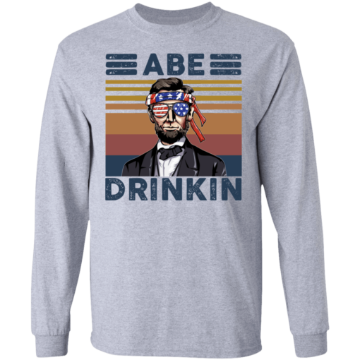 Abraham Lincoln Abe Drinkin 4th July shirt - TheTrendyTee
