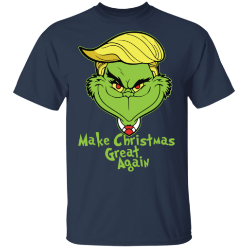 Grinch Make Christmas Great Again T-shirt - TheTrendyTee