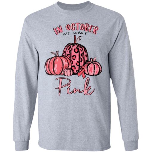 In October We Wear Pink shirt from $19.95 - Thetrendytee.com