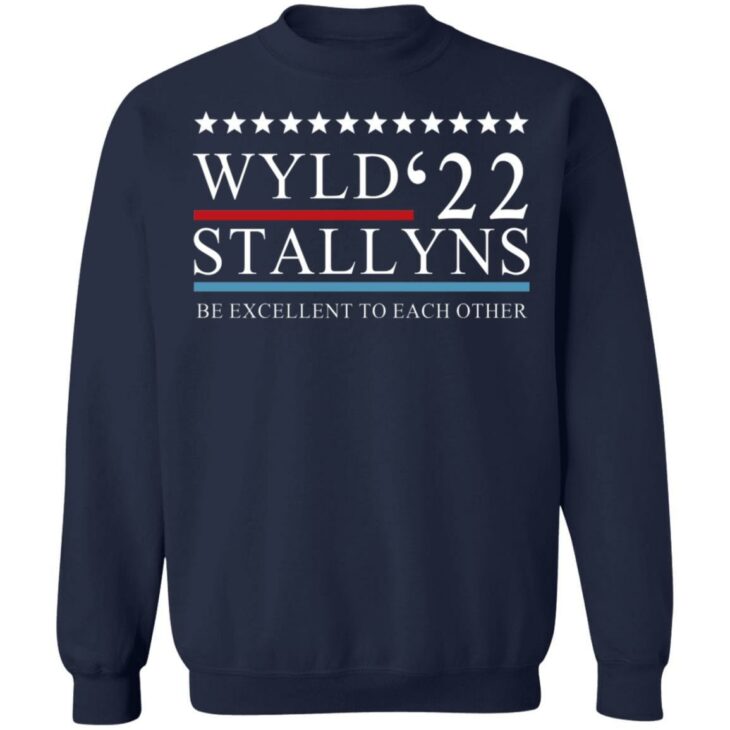 Wyld stallyns 2022 be excellent to each other shirt 8