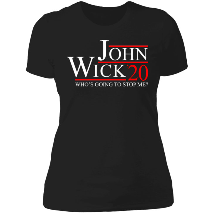 John wick 2020 who's going to stop me shirt - thetrendytee