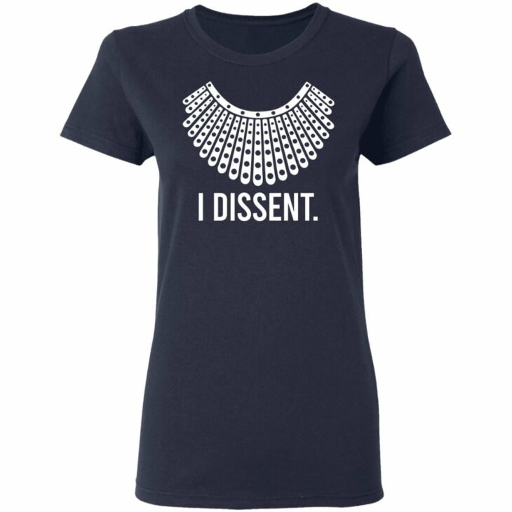 I dissent ruth bader ginsburg shirt 4