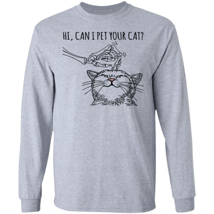 Skeleton hi can i pet your cat shirt 3