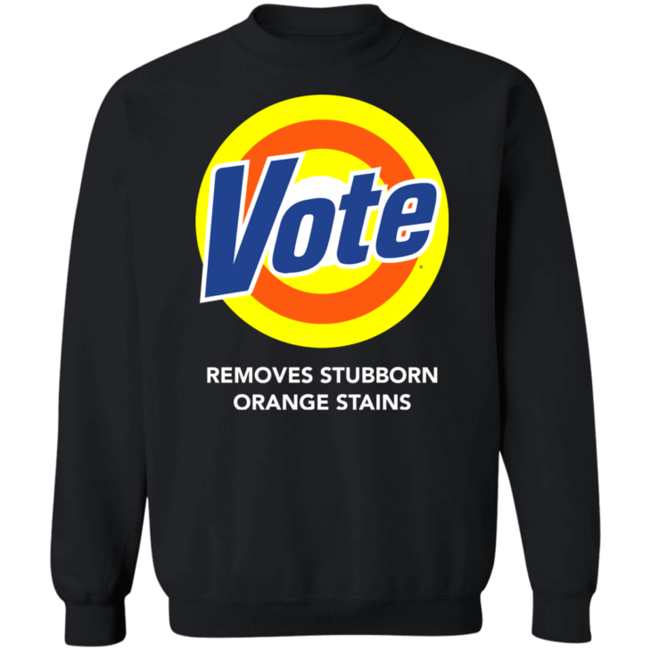 Vote removes stubborn orange stains shirt - thetrendytee