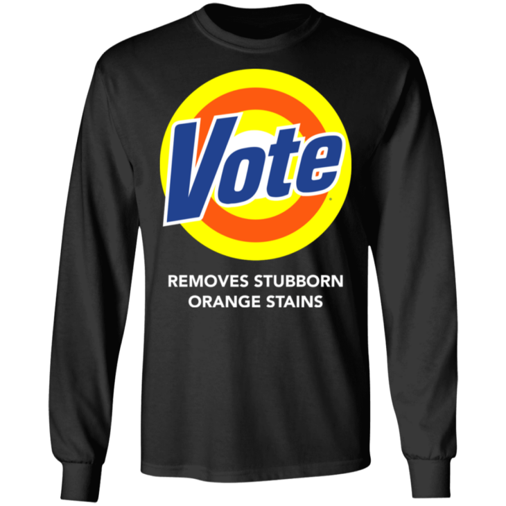 Vote removes stubborn orange stains shirt - thetrendytee