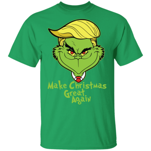 Grinch Make Christmas Great Again T-shirt - TheTrendyTee