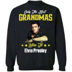 Only the best grandmas listen to Elvis Presley shirt from $19.95 - Thetrendytee.com