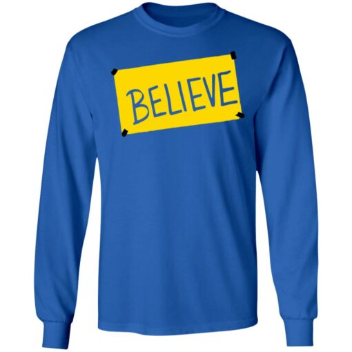 Ted lasso believe shirt from $19.95 - Thetrendytee.com
