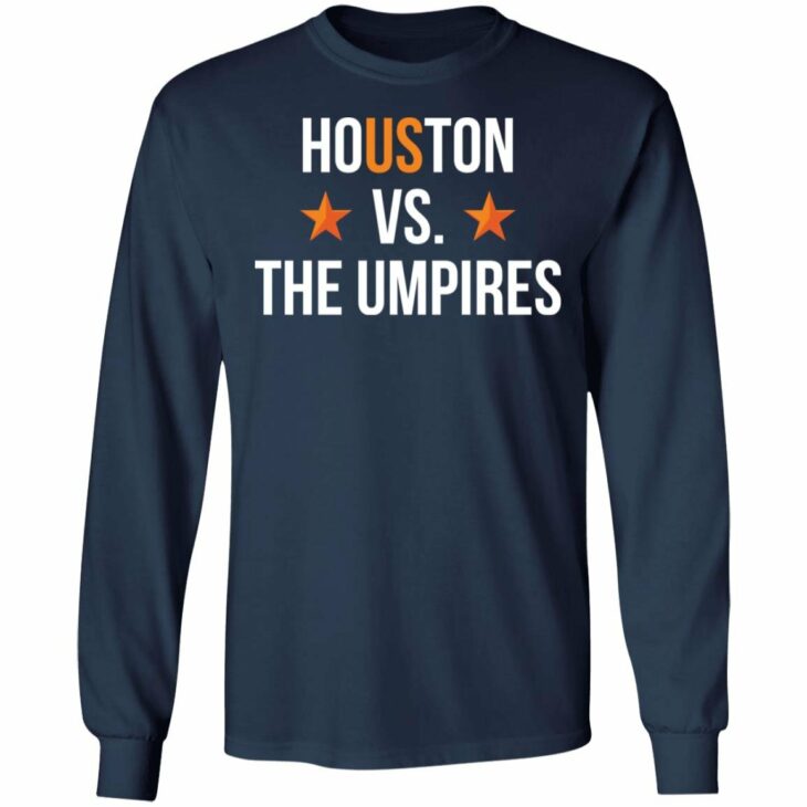 Houston vs the umpires shirt 6