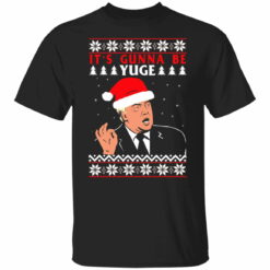 Donald Trump it's gunna be yuge Christmas sweater from $19.95 - Thetrendytee.com
