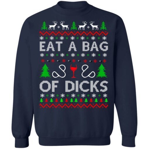 Eat a bag of dicks christmas sweater from $19. 95 - thetrendytee