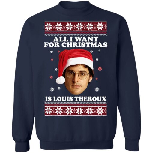 Alli want for christmas is louis theroux christmas sweater from $19. 95 - thetrendytee