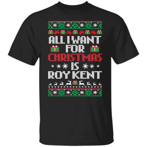 All i want for christmas is roy kent christmas sweater from $19. 95 - thetrendytee
