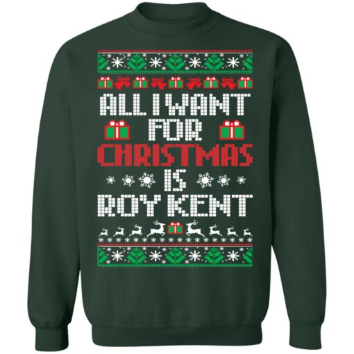 All i want for christmas is roy kent christmas sweater from $19. 95 - thetrendytee