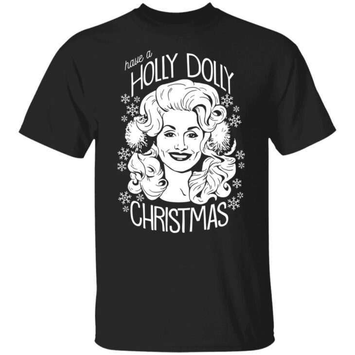 Have a holly dolly christmas sweatshirt 5