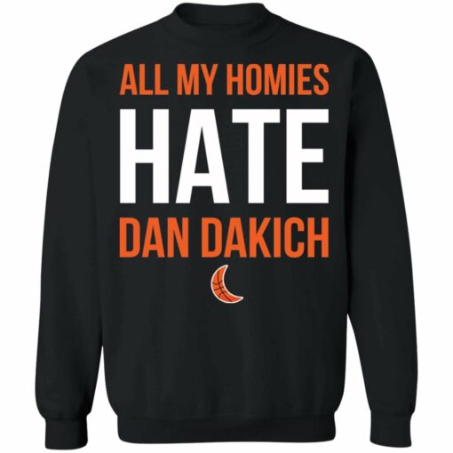 All my homies hate Dan Dakich shirt from $19.95 - Thetrendytee.com