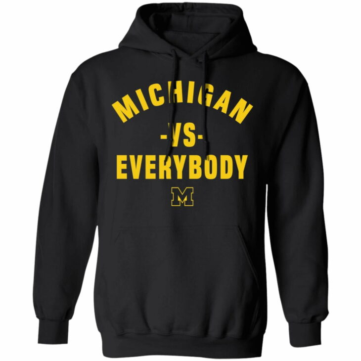 Michigan vs everybody shirt 8