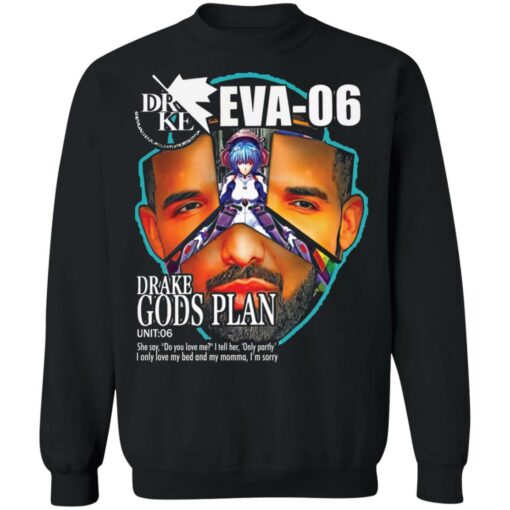 Gods plan eva-06 drake evangelion shirt from $19. 95 - thetrendytee