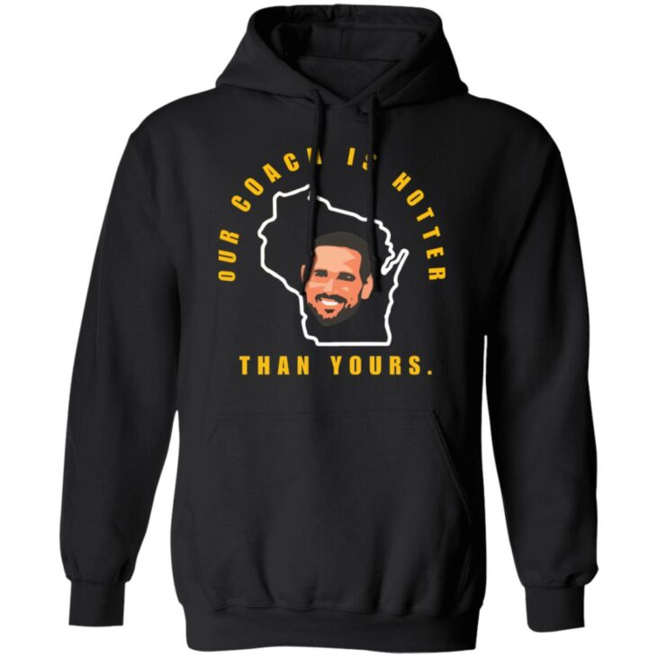 Aaron rodgers our coach is hotter than yours shirt 5