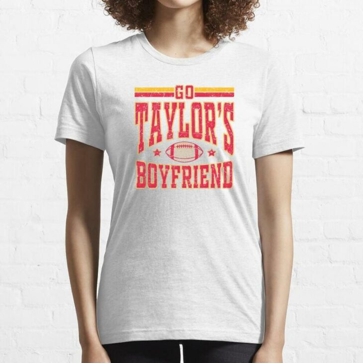 Go taylor's boy friend shirt chiefs travis kelce